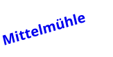 Mittelmühle